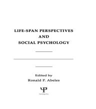 Title: Life-span Perspectives and Social Psychology, Author: R. P. Abeles
