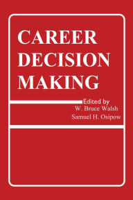 Title: Career Decision Making, Author: W. Bruce Walsh