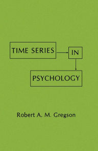 Title: Time Series in Psychology, Author: R. A.M. Gregson