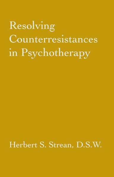 Resolving Counterresistances In Psychotherapy