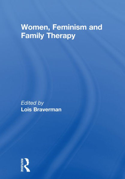 Women, Feminism and Family Therapy