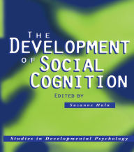 Title: The Development of Social Cognition, Author: Suzanne Hala