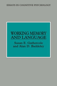 Title: Working Memory and Language, Author: Susan E. Gathercole