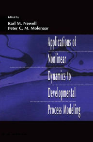 Title: Applications of Nonlinear Dynamics To Developmental Process Modeling, Author: Karl M. Newell