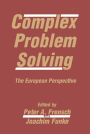 Complex Problem Solving: The European Perspective