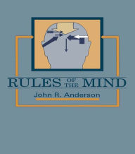 Title: Rules of the Mind, Author: John R. Anderson