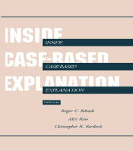 Title: Inside Case-Based Explanation, Author: Roger C. Schank