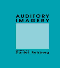 Title: Auditory Imagery, Author: Daniel Reisberg