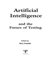 Title: Artificial Intelligence and the Future of Testing, Author: Roy Freedle