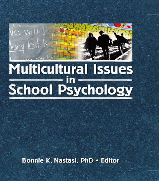 Multicultural Issues in School Psychology