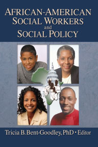 Title: African-American Social Workers and Social Policy, Author: Carlton Munson