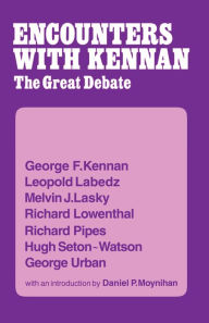 Title: Encounter with Kennan: The Great Debate, Author: George F. Kennan