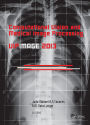 Computational Vision and Medical Image Processing IV: VIPIMAGE 2013