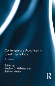 Title: Contemporary Advances in Sport Psychology: A Review, Author: Stephen Mellalieu