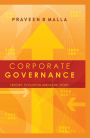 Corporate Governance: Concept, Evolution and India Story