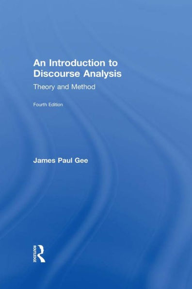 An Introduction to Discourse Analysis: Theory and Method