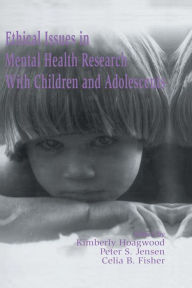 Title: Ethical Issues in Mental Health Research With Children and Adolescents, Author: Kimberly Hoagwood
