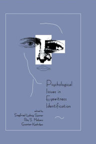 Title: Psychological Issues in Eyewitness Identification, Author: Siegfried L. Sporer