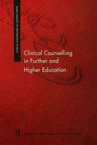 Title: Clinical Counselling in Further and Higher Education, Author: Alison Vaspe Nfaa