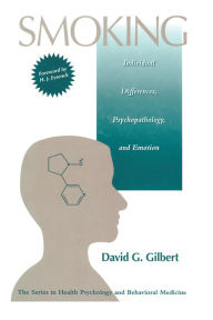 Title: Smoking: Individual Differences, Psychopathology, And Emotion, Author: David G. Gilbert