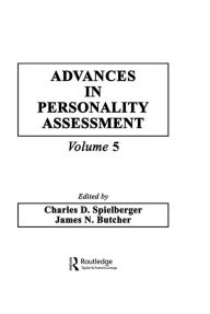 Title: Advances in Personality Assessment: Volume 5, Author: C. D. Spielberger