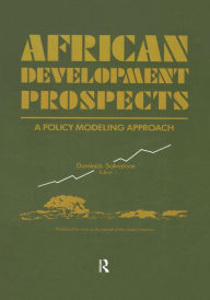 Title: African Development Prospects: A Policy Modelling Approach, Author: Dominick Salvatore