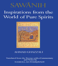 Title: Sawanih: Inspirations from the World of Pure Spirits, Author: Ahmed Ghazzali