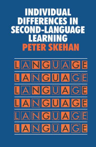 Title: Individual Differences in Second Language Learning, Author: Peter Skehan