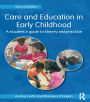 Care and Education in Early Childhood: A Student's Guide to Theory and Practice