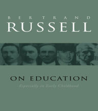 Title: On Education, Author: Bertrand Russell