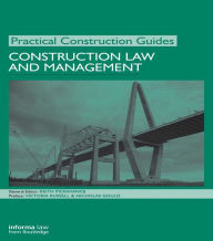 Title: Construction Law and Management, Author: Keith Pickavance