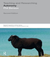 Title: Teaching and Researching: Autonomy in Language Learning, Author: Phil Benson