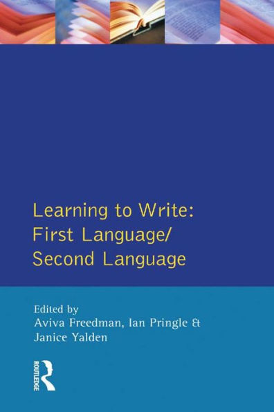 Learning to Write: First Language/Second Language