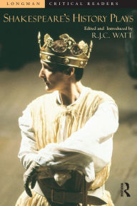 Title: Shakespeare's History Plays, Author: Robert Watt