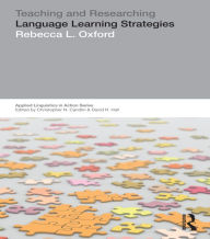 Title: Teaching & Researching: Language Learning Strategies, Author: Rebecca L. Oxford