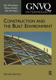 Title: Intermediate GNVQ Construction and the Built Environment, Author: Des Millward