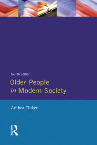 Title: Older People in Modern Society, Author: Anthea Tinker