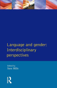 Title: Language and Gender: Interdisciplinary Perspectives, Author: Sara Mills