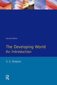 Title: Developing World, The: An Introduction, Author: E.S. Simpson