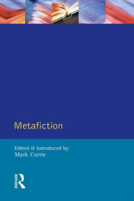 Title: Metafiction, Author: Mark Currie