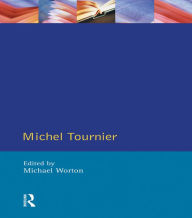 Title: Michel Tournier, Author: Michael Worton