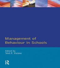 Title: Management of Behaviour in Schools, Author: Ved P. Varma