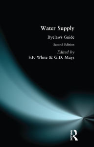 Title: Water Supply Byelaws Guide, Author: S.F. White