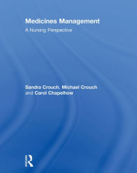 Title: Medicines Management: A Nursing Perspective, Author: Sandra Crouch