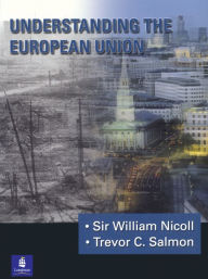 Title: Understanding The European Union, Author: William Nicoll