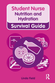 Title: Nutrition and Hydration, Author: Linda Field