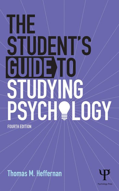 The Student's Guide to Studying Psychology / Edition 4 by Thomas M ...