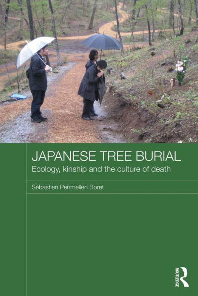 Japanese Tree Burial: Ecology, Kinship and the Culture of Death