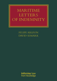 Title: Maritime Letters of Indemnity, Author: Felipe Arizon