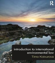 Title: Introduction to International Environmental Law, Author: Timo Koivurova